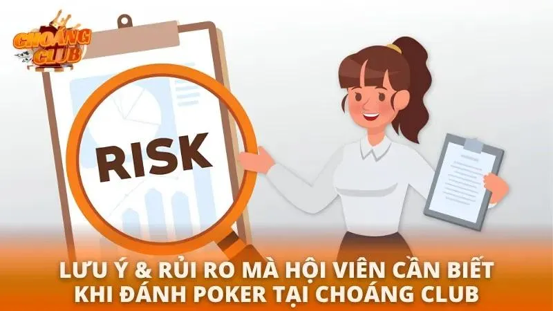 Các vấn đề hội viên cần lưu tâm khi chơi Poker