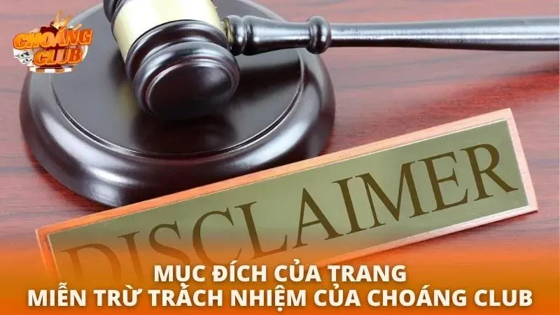 Mục đích mà cổng game đưa ra trang không chịu trách nhiệm