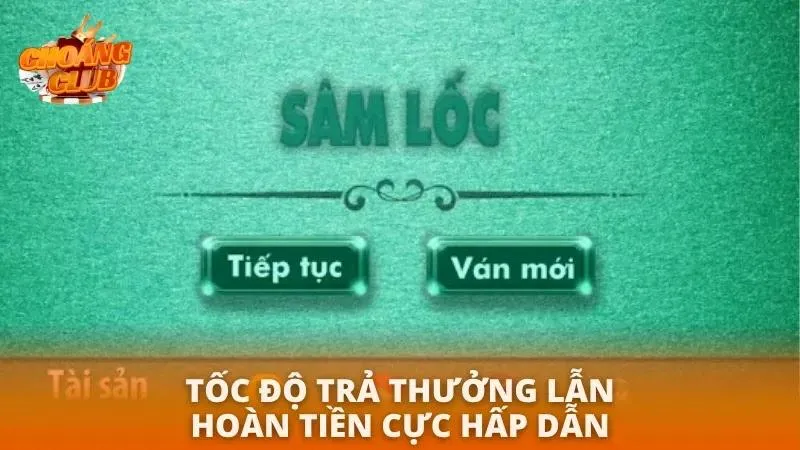 Sân chơi đánh bài đổi thưởng sở hữu tốc độ giao dịch nạp rút nhanh